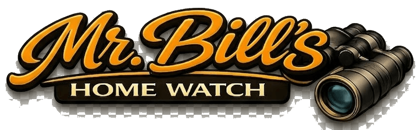 Mr. Bill's Home Watch